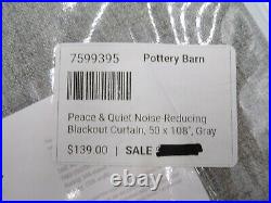 4 Pottery Barn Peace Quiet Noise-Reducing Blackout Curtain Drape Gray 50x108 F6