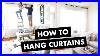 How_To_Hang_Curtains_In_4_Easy_Steps_01_mpp